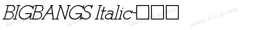 BIGBANGS Italic字体转换